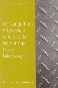 De Canguilhem a Foucault