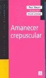 Amanecer Crepuscular