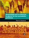 Arqueología de la Violencia
