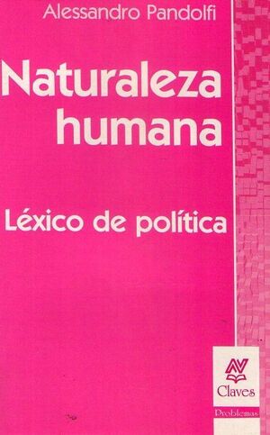 NATURALEZA HUMANA: LÉXICO DE POLÍTICA