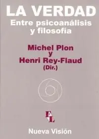 La Verdad entre Psicoanálisis y Filosofía