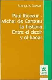 PAUL RICOEUR - MICHEL DE CERTEAU