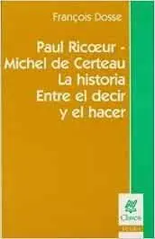 Paul Ricoeur - Michel de Certeau