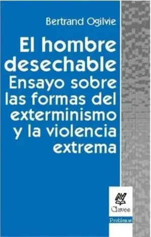 El Hombre Desechable