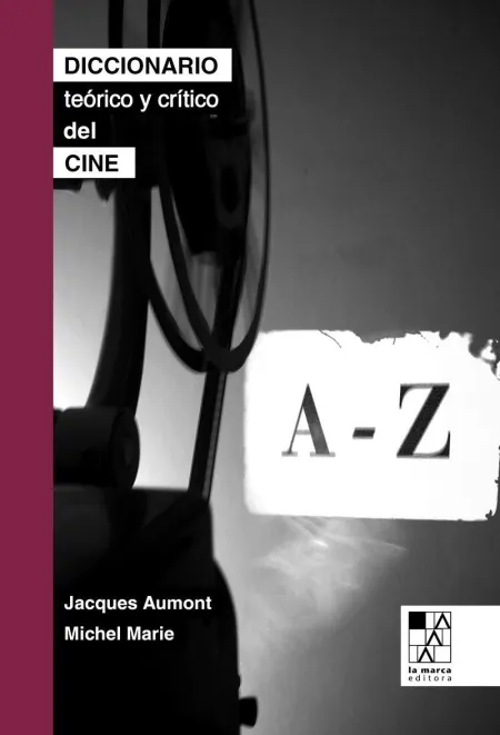 Diccionario Teorico y Critico del Cine