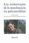 Las Estrategias de la Transferencia en Psicoanalisis