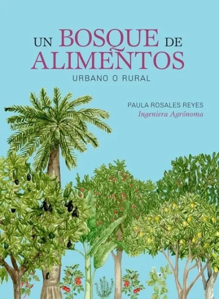 Un Bosque de Alimentos