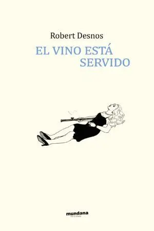 El Vino está Servido