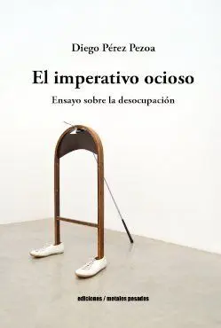 El Imperativo Ocioso
