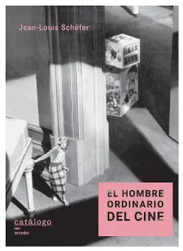 El Hombre Ordinario del Cine