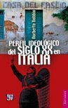 PERFIL IDEOLÓGICO DEL SIGLO XX EN ITALIA