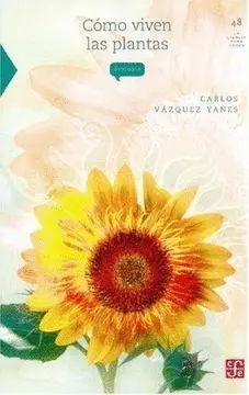 Cómo Viven las Plantas