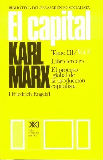 Capital. Libro Iii, Vol. 8
