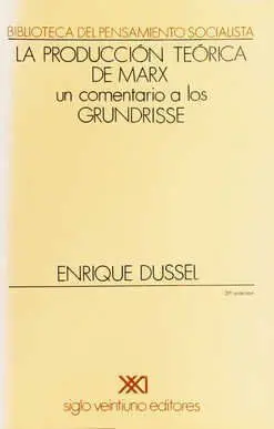 La Producción Teórica de Marx