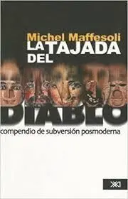 Tajada del Diablo. Compendio de Subversion Posmode