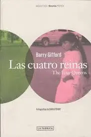 Las Cuatro Reinas / The Four Queens