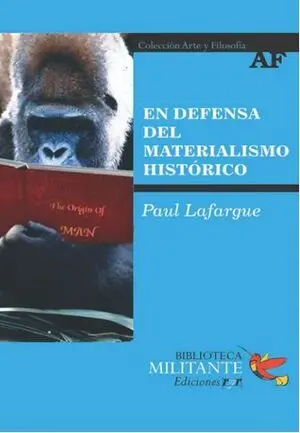 En Defensa del Materialismo Historico