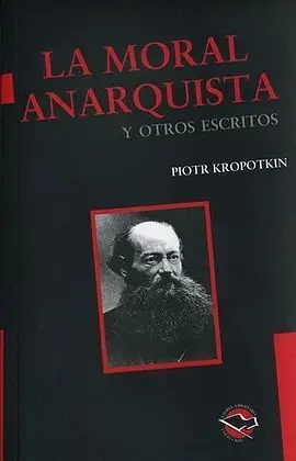 La Moral Anarquista