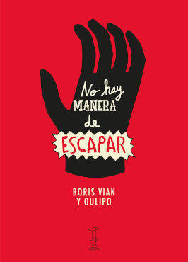NO HAY MANERA DE ESCAPARA