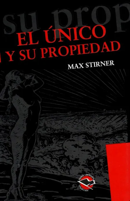 El Único y Su Propiedad