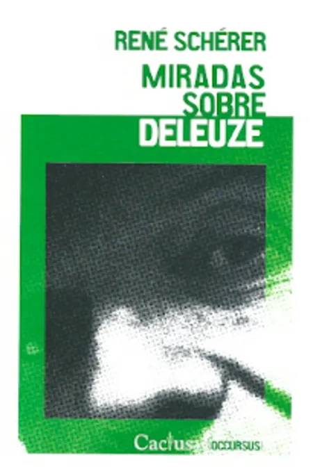 Miradas Sobre Deleuze