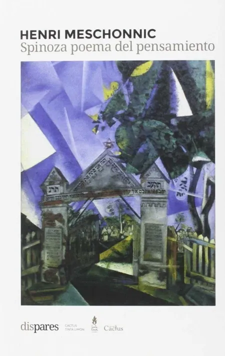 Spinoza Poema del Pensamiento