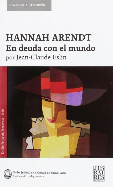 Hannah Arendt, en Deuda con el Mundo