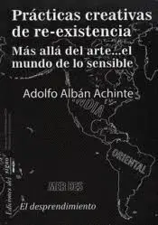 Prácticas Creativas de Re-Existencia
