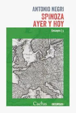 Spinoza Ayer y Hoy