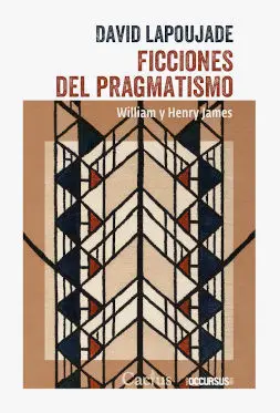 Ficciones del Pragmatismo