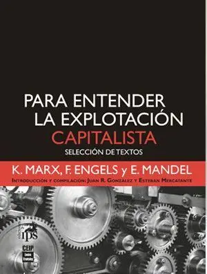 Para Entender la Explotacion Capitalista