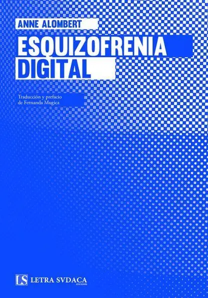 Esquizofrenia Digital