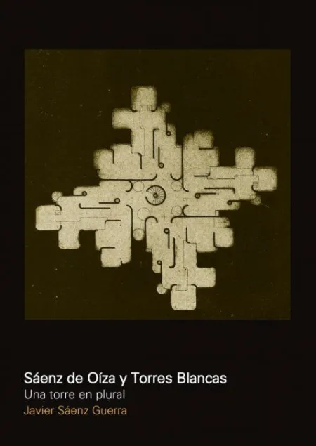 Sáenz de Oiza y Torres Blancas