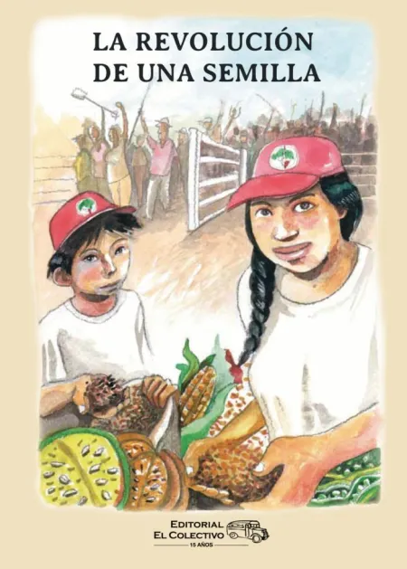 La Revolución de una Semilla