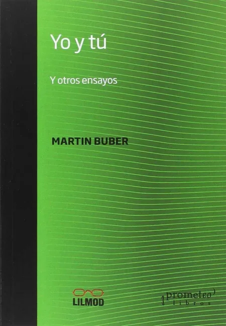 Yo y tu. Y Otros Ensayos