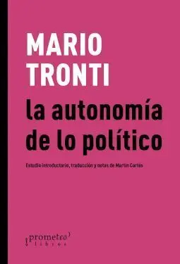 La Autonomía de lo Político