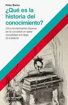 ¿Qué Es la Historia del Conocimiento?