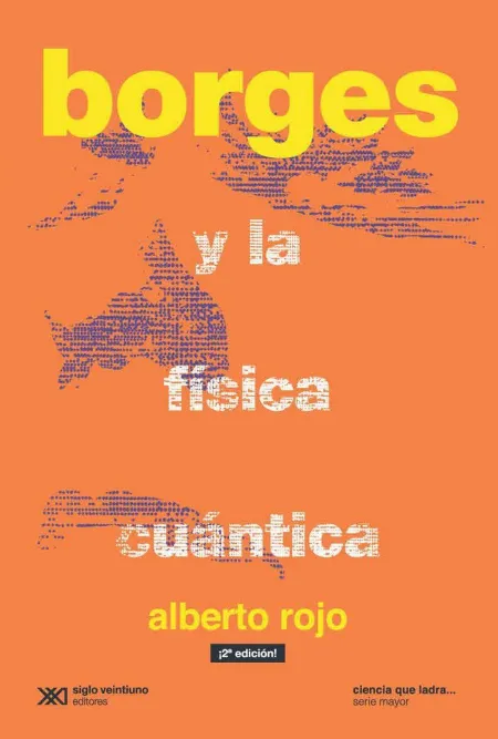 Borges y la Fisica Cuantica
