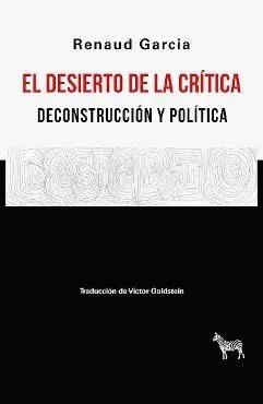 El Desierto de la Crítica