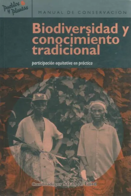 Biodiversidad y Conocimiento Tradicional