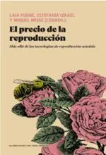 El Precio de la Reproducción