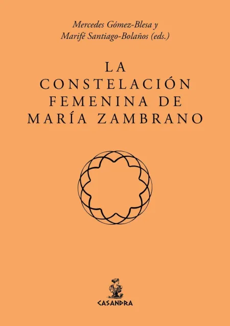 La Constelación Femenina de María Zambrano