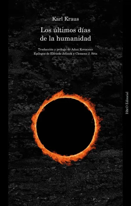 Los Últimos Días de la Humanidad