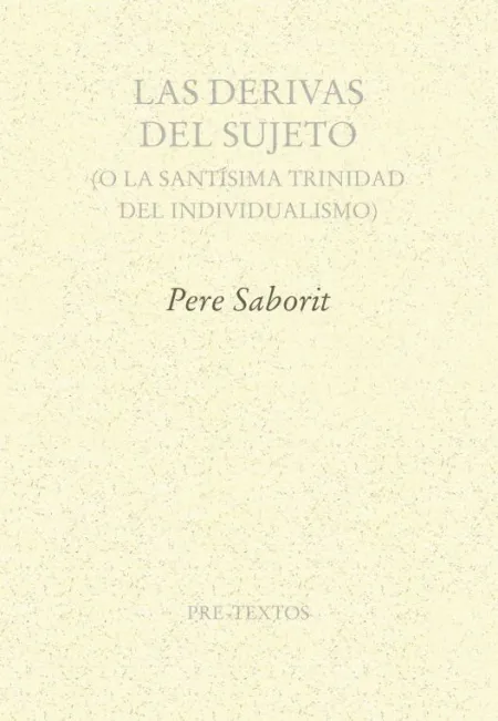 Las Derivas del Sujeto