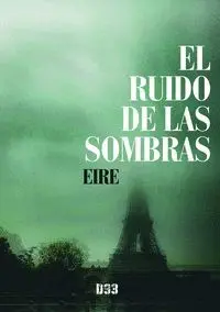 El Ruido de las Sombras