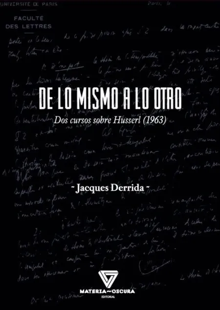 De lo Mismo a lo Otro