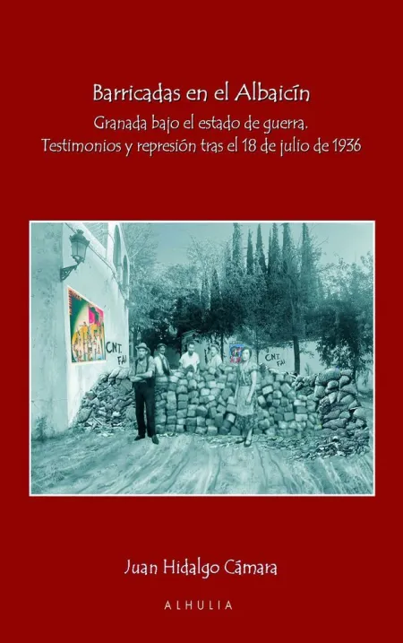 Barricadas en el Albaicin