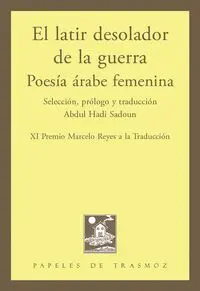 El Latir Desolador de la Guerra