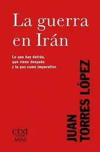 La Guerra en Irán