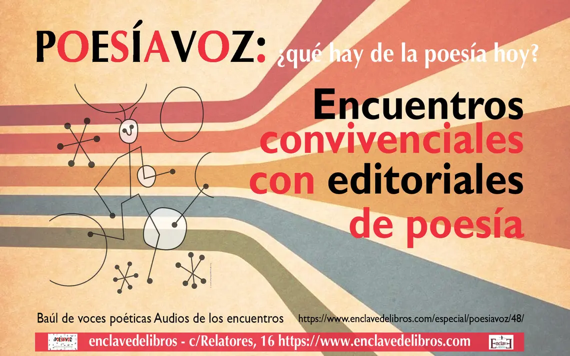 Ciclo de encuentros: ¿QUÉ HAY DE LA POESÍA HOY?